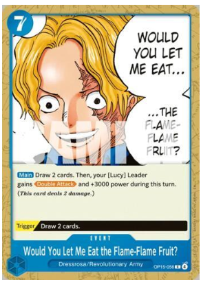 Would You Let Me Eat the Flame-Flame Fruit? (OP15-056)