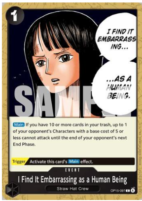 I Find It Embarrassing as a Human Being (OP15-097)